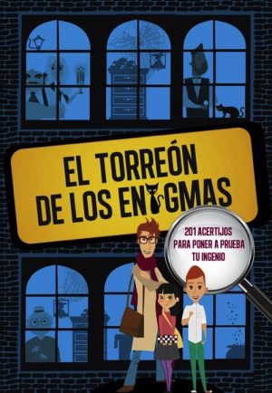 EL TORREÓN DE LOS ENIGMAS