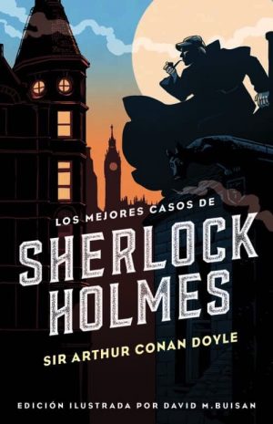 LOS MEJORES CASOS DE SHERLOCK HOLMES