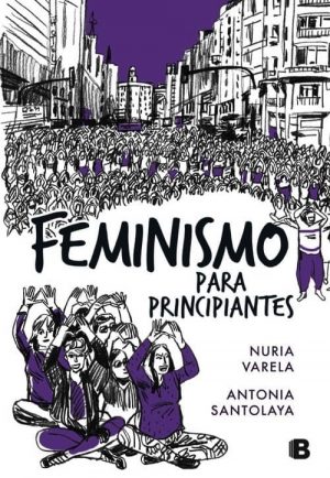 FEMINISMO PARA PRINCIPIANTES (CÓMIC BOOK)