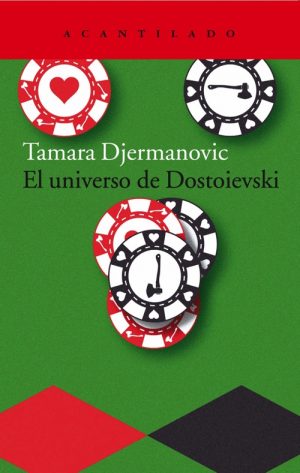 EL UNIVERSO DE DOSTOIEVSKI