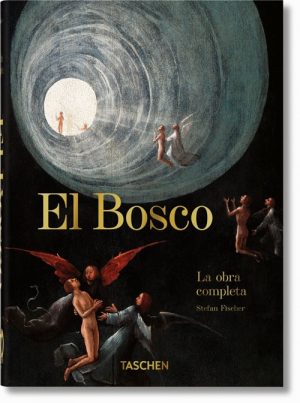 EL BOSCO. LA OBRA COMPLETA. 40TH ED.